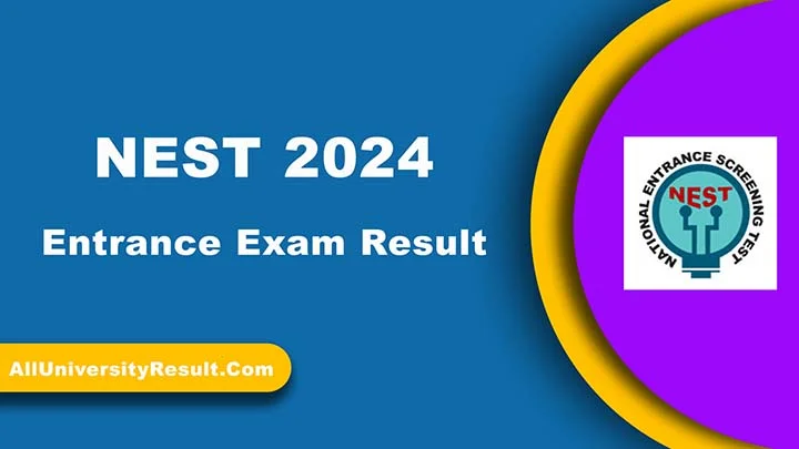 NEST 2024 Entrance Exam Result